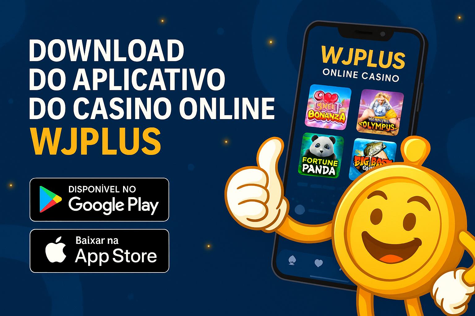 Baixar o WJPLUS   Cassino App